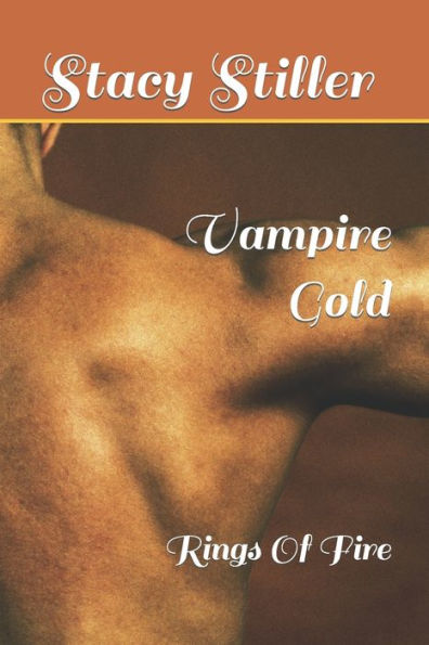 Vampire Gold: Rings Of Fire
