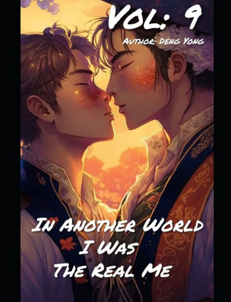 In Another World, I Was The Real Me (Novel) Vol 9