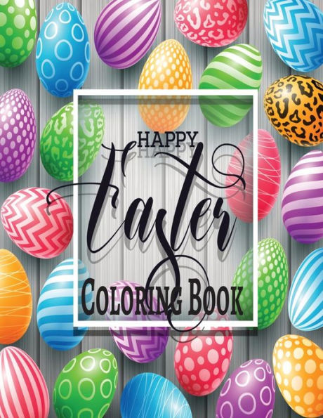 Happy Easter Coloring Book 2023