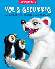 Title: VOL & GELUKKIG: sneeuw verhalen, Author: Maria Soloveva