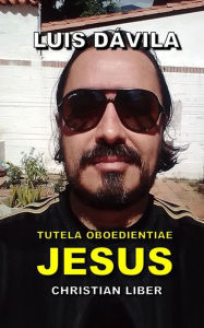 Title: Tutela oboedientiae Jesus, Author: Luis Dávila