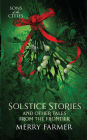 Solstice Stories and Other Tales from the Frontier
