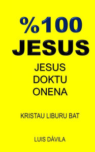 Title: %100 JESUS: JESUS DOKTU ONENA, Author: 100 JESUS Books