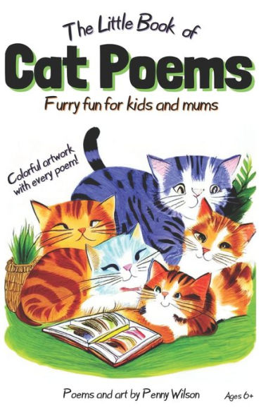 The Little Book of Cat Poems: Furry Fun for Kids and Mums