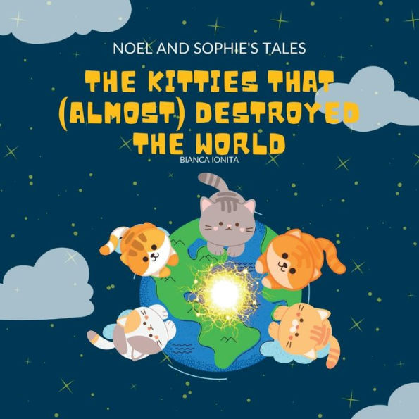 The kitties that (almost) destroyed the world
