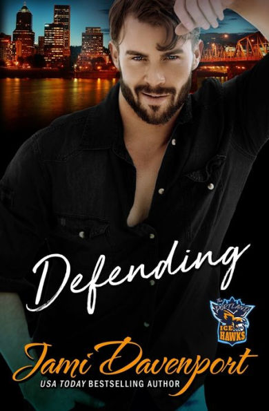 Defending: A Fresh Start Hockey Romance