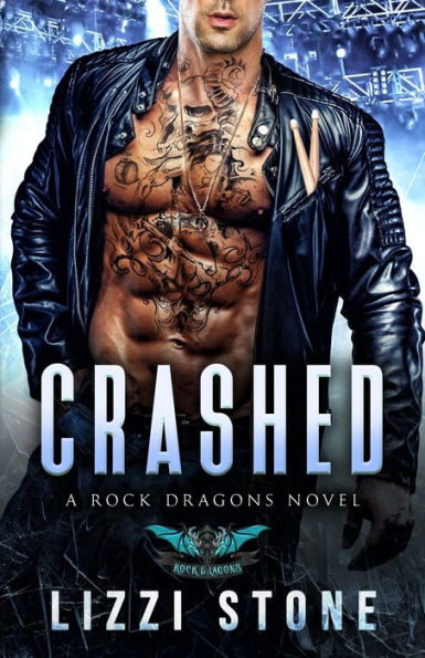 Crashed: A Contemporary Rockstar Romance