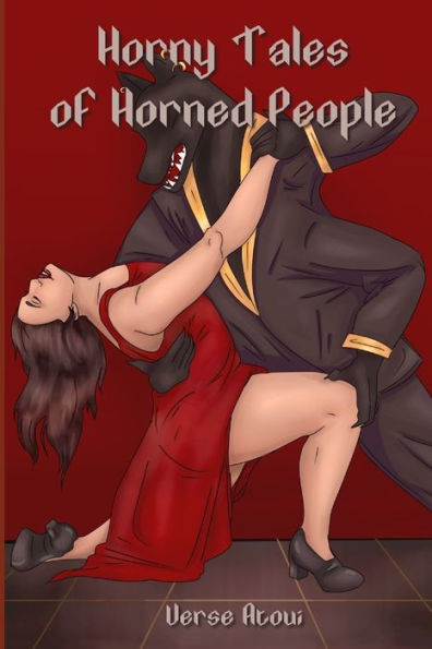 Horny Tales of Horned People: Three tales of paranormal romances