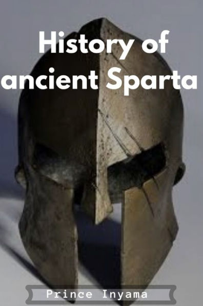 History of ancient Sparta: History of Sparta