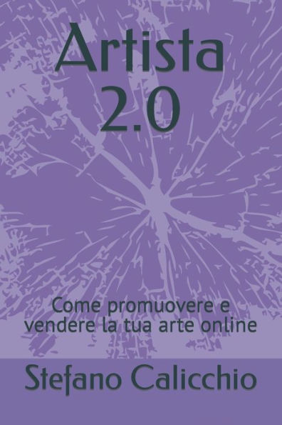 Artista 2.0: Come promuovere e vendere la tua arte online