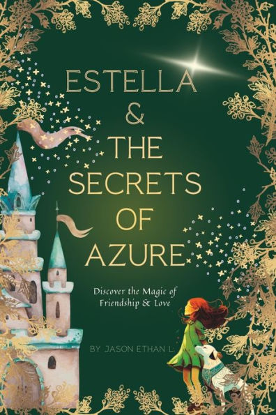 Estella & the Secrets of Azure