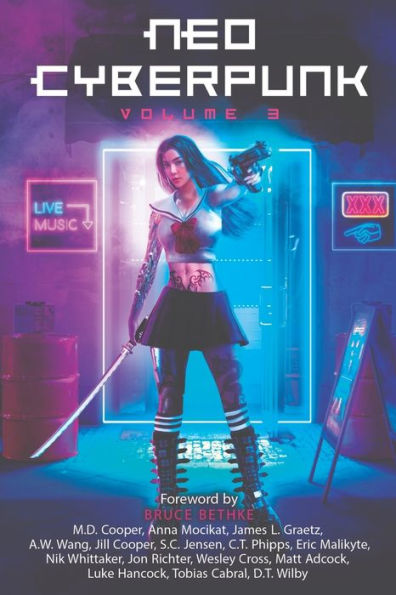 Neo Cyberpunk Volume 3: The Anthology