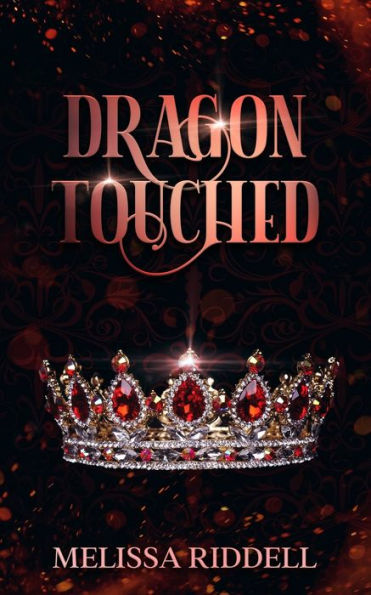 Dragon Touched: A Fairytale Retelling
