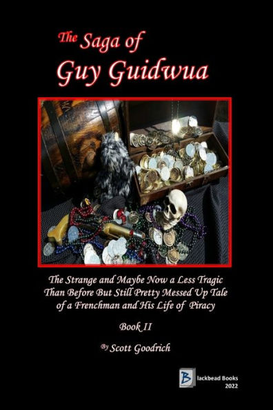 The Saga of Guy Guidwua, Book II
