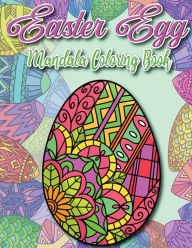 Title: Happy Easter Egg Mandala Coloring Book, Author: Shannon Austin