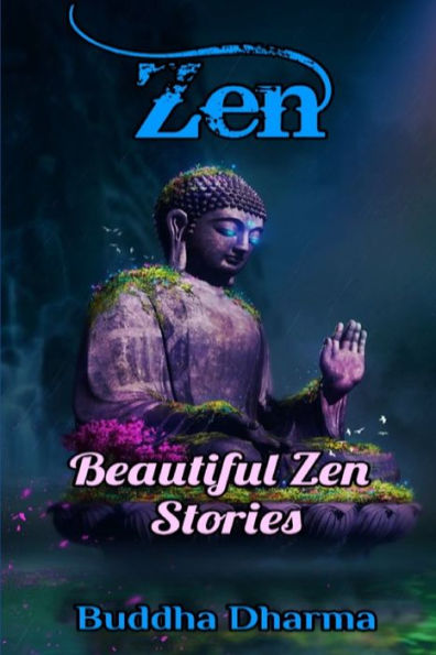 Zen: Beautiful Zen Stories