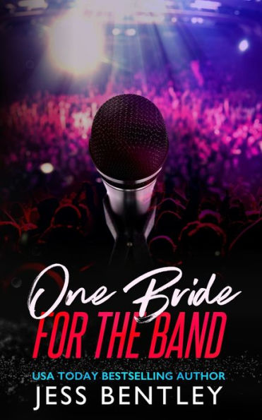 One Bride for the Band: A Reverse Harem Romance
