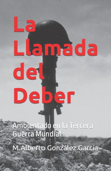 La Llamada del Deber: Ambientado en la Tercera Guerra Mundial