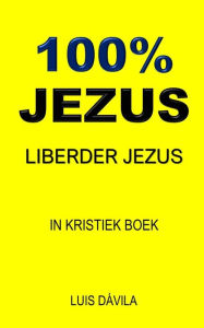 Title: 100% JEZUS: LIBERDER JEZUS, Author: 100 JESUS Books