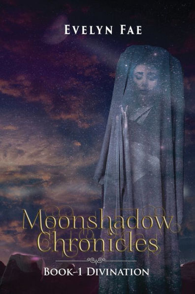 Moonshadow Chronicles: Divination