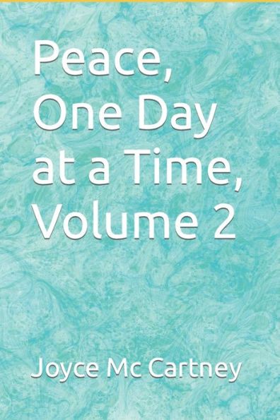 Peace, One Day at a Time, Volume 2