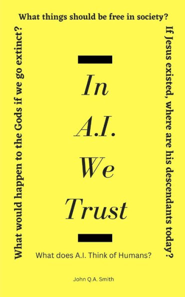 In A.I. We Trust