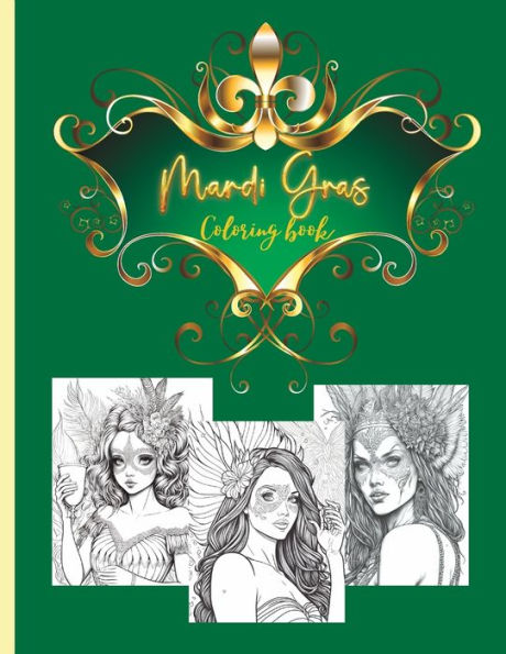 Mardi gras coloring book: for adults and teens