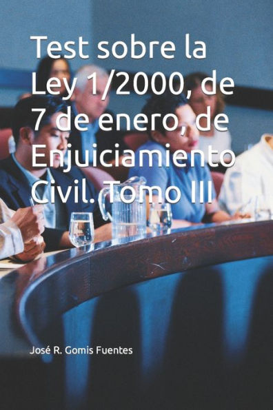 Test sobre la Ley 1/2000, de 7 de enero