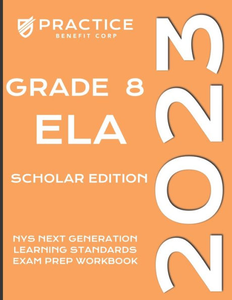 2023 Grade 8 ELA Scholar Edition