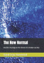 The New Normal: Autistic musings on the threat of a broken society