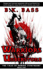 Warriors of Understone