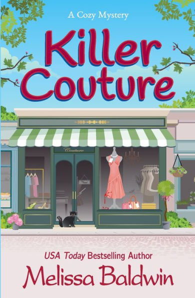 Killer Couture: A Small-Town Cozy Mystery