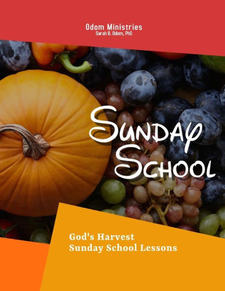 Sunday School: God's Harvest