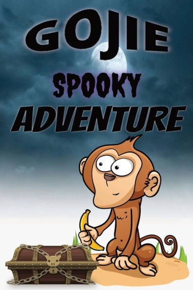 GOJIE'S SPOOKY ADVENTURE: Gojie's spooky adventure with coloring book and mazes