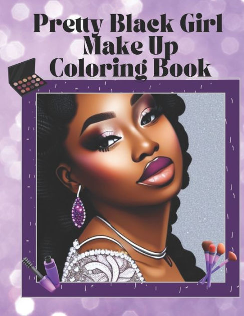 Pretty Black Girl Makeup Coloring Book