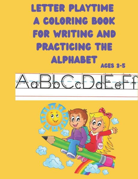 Adventures in Alphabet Writing: Creative Guide for Ages 3-5