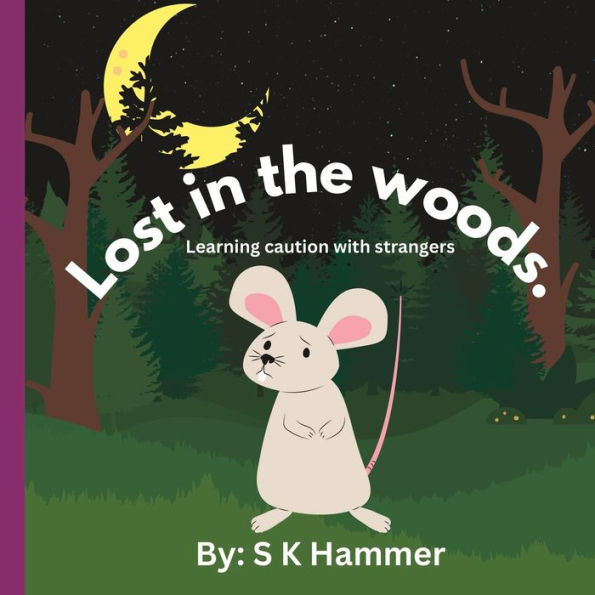 Lost in the Woods: Learning caution with strangers