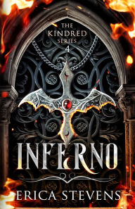 Title: Inferno (Book 4 The Kindred Series), Author: Erica Stevens
