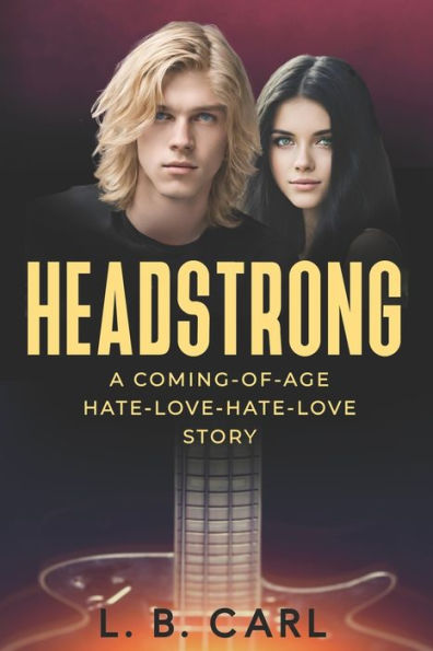 HEADSTRONG: New and Revised Edition
