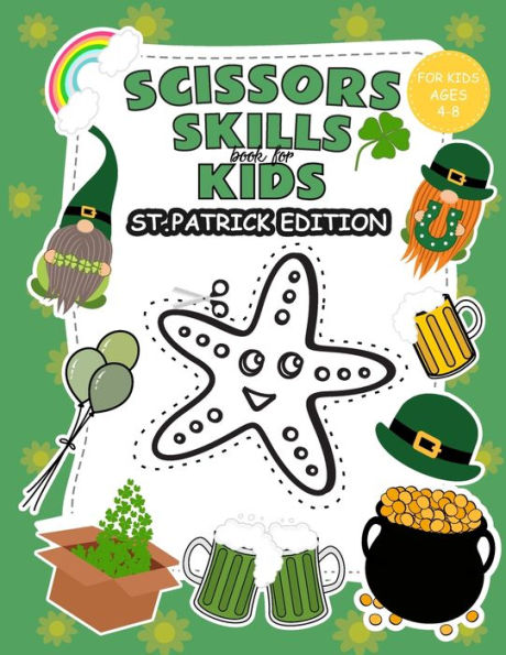 Scissors Skills Book for Kids: St. Patrick Edition