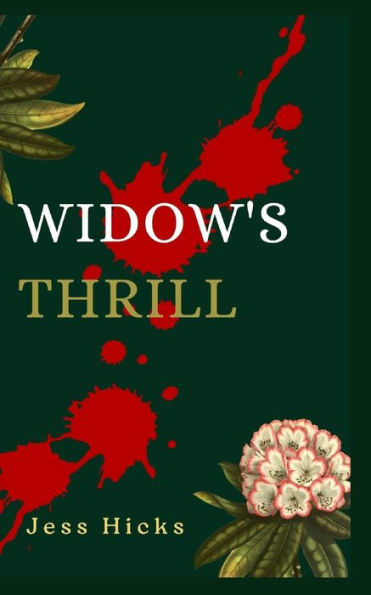 Widow's Thrill