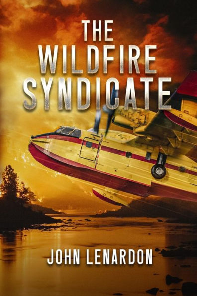 The Wildfires Syndicate