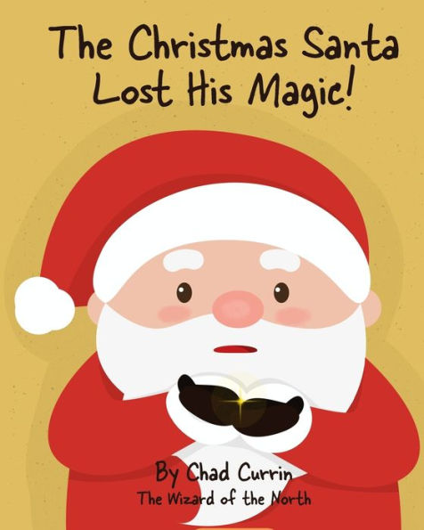 The Christmas Santa Lost His Magic!