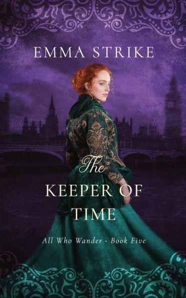 The Keeper of Time: All Who Wander Book 5