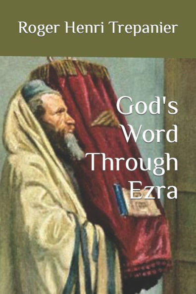 God's Word Through Ezra