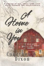 A Home in You - A MM Small Town Stepbrother Romance