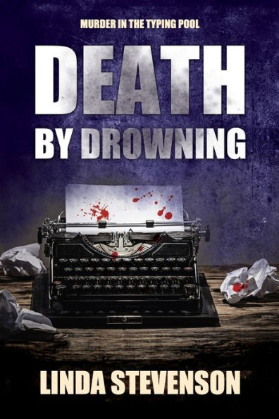 DEATH BY DROWNING: Murder In The Typing Pool
