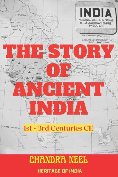 The Story of Ancient India: 1st-3rd Centuries CE