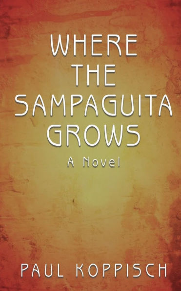 Where The Sampaguita Grows