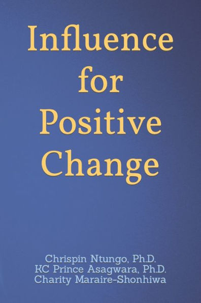 Influence for Positive Change